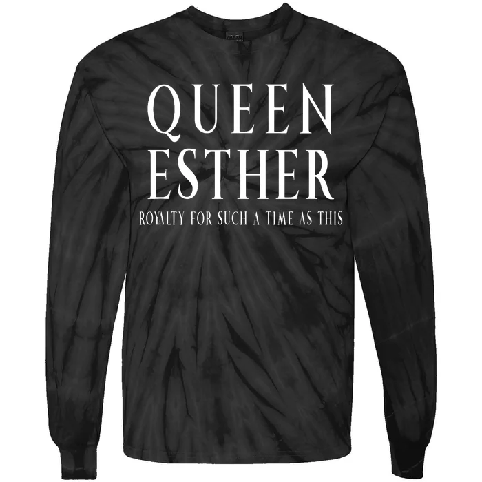 Queen Esther Purim Costume Royalty For Such A Time Tie-Dye Long Sleeve Shirt