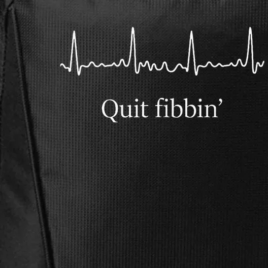 Quit Fibbin Atrial Fibrillation Funny Medical City Backpack