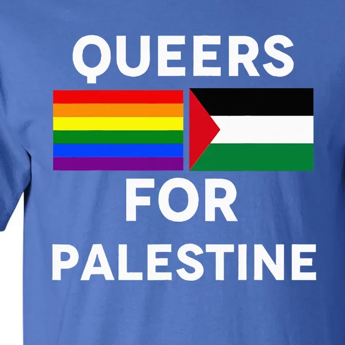 Queers For Palestine Tall T-Shirt