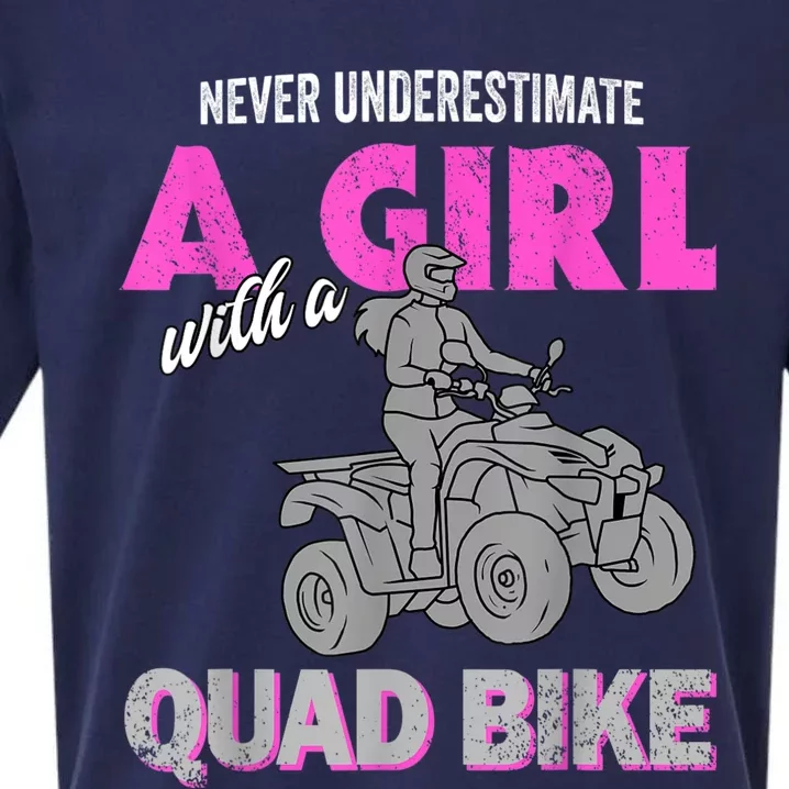 Quad Four Wheeler Never Underestimate A Girl 4 Wheeler Sueded Cloud Jersey T-Shirt