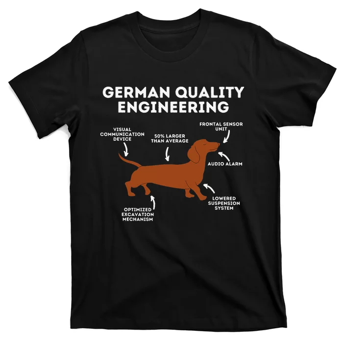 Quality German Engineering Dachshund Lover T-Shirt