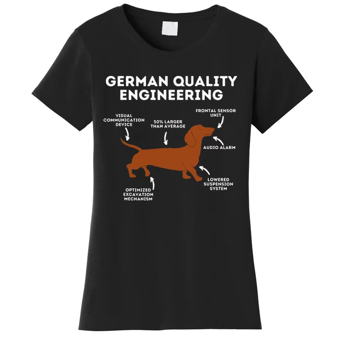 Quality German Engineering Dachshund Lover Wiener Dog Women's T-Shirt