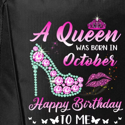 Queencute Giftwascute Giftborn Incute Giftoctober Cute Funnycute Gifthappy Birth City Backpack