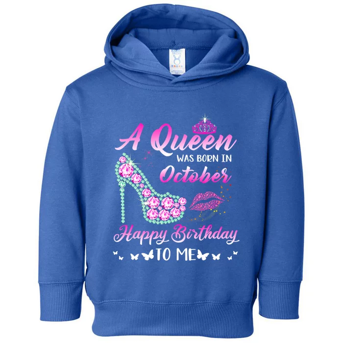 Queencute Giftwascute Giftborn Incute Giftoctober Cute Funnycute Gifthappy Birth Toddler Hoodie