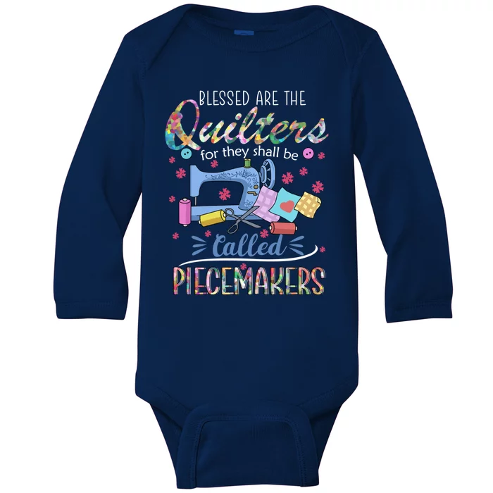 Quilting Great Gift Blessed Are Piecemakers Cool Gift For Quilters Gift Baby Long Sleeve Bodysuit