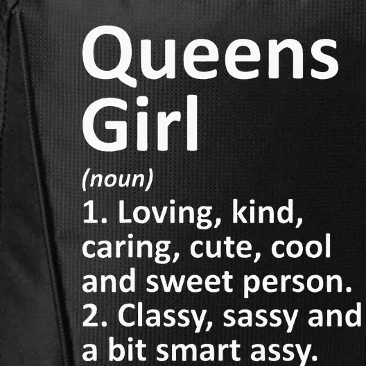 QUEENS GIRL NY NEW YORK Funny City Home Roots Gift City Backpack