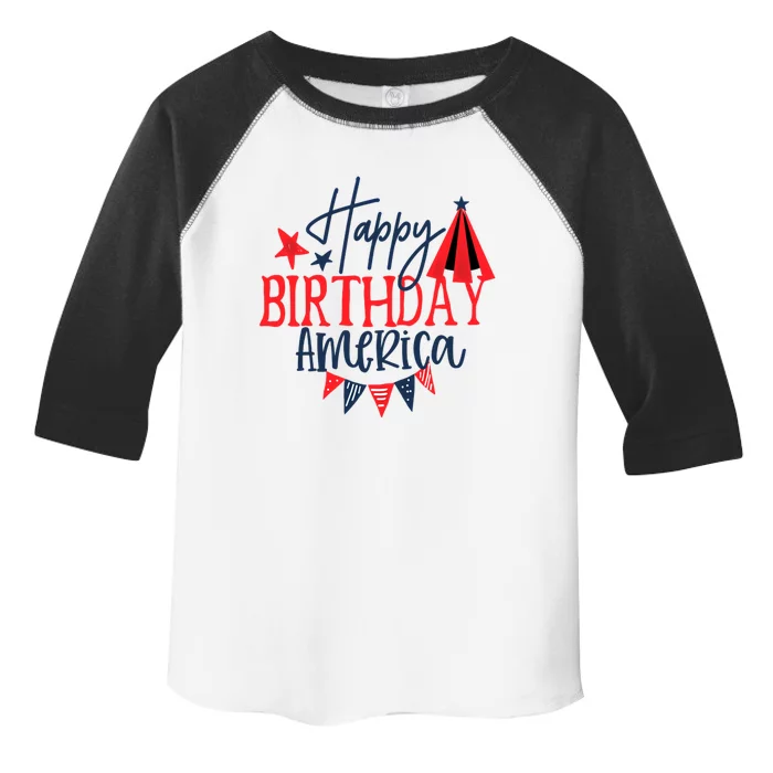 Quote Happy Birthday America Saying 4th Of Jzly Funny Gift Toddler Fine Jersey T-Shirt