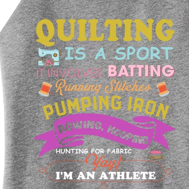 Quilting Is A Sport Funny Quilt Sayings Sewer Quilter Gift Women’s Perfect Tri Rocker Tank