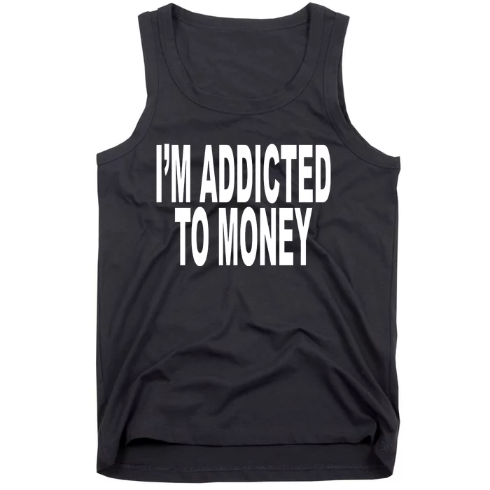 Quoted IM Addicted To Money Tank Top