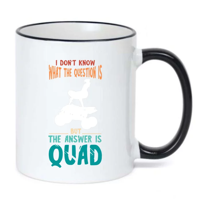 Quad I Don't Know The Question Four Wheeler Quad Biker Black Color Changing Mug