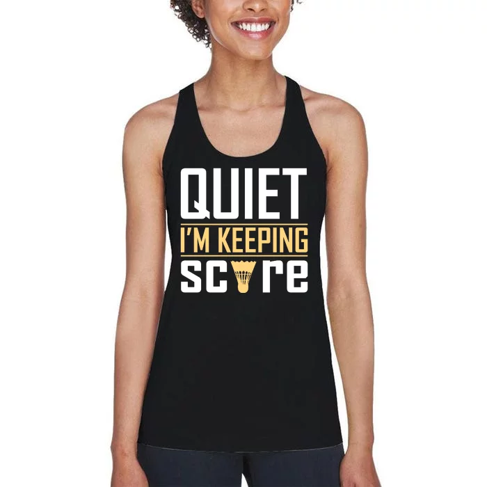 Quiet I'm Keeping Score Women's Racerback Tank