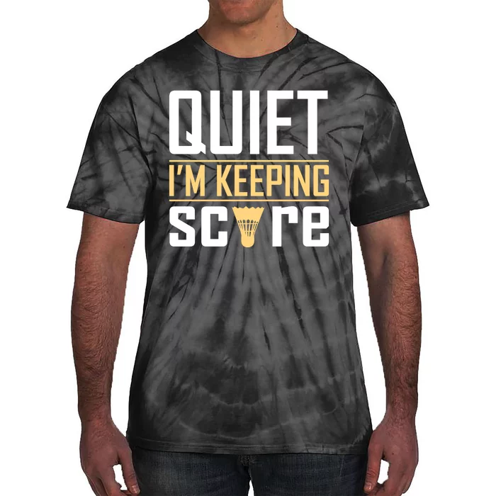 Quiet I'm Keeping Score Tie-Dye T-Shirt