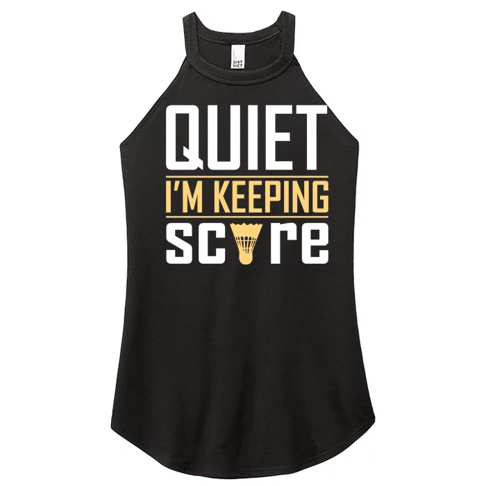 Quiet I'm Keeping Score Women’s Perfect Tri Rocker Tank