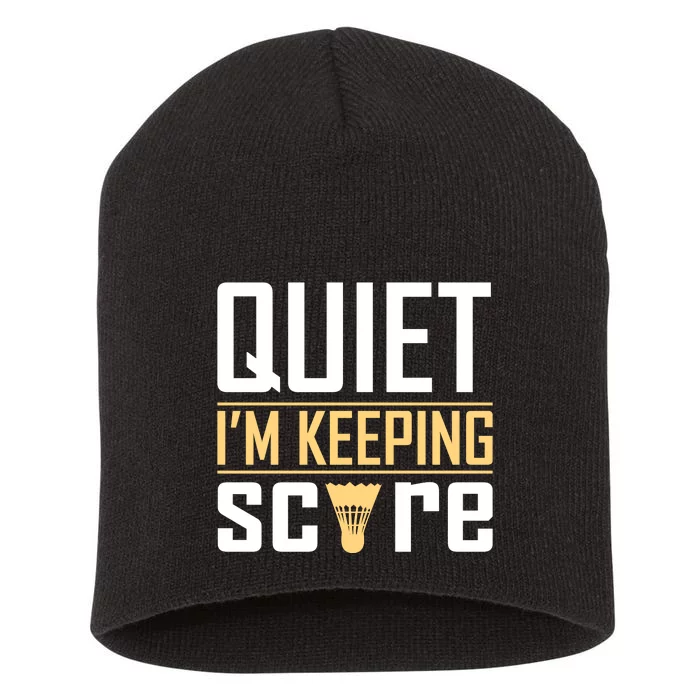 Quiet I'm Keeping Score Short Acrylic Beanie