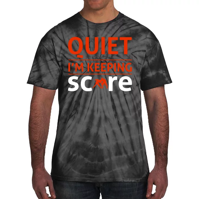 Quiet I'm Keeping Score Tie-Dye T-Shirt