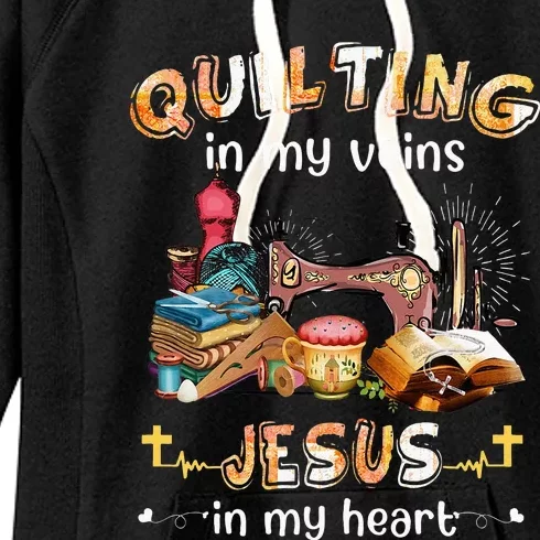 Quilting In My Veins Jesus In My Heart Funny Quilters Women's Fleece Hoodie