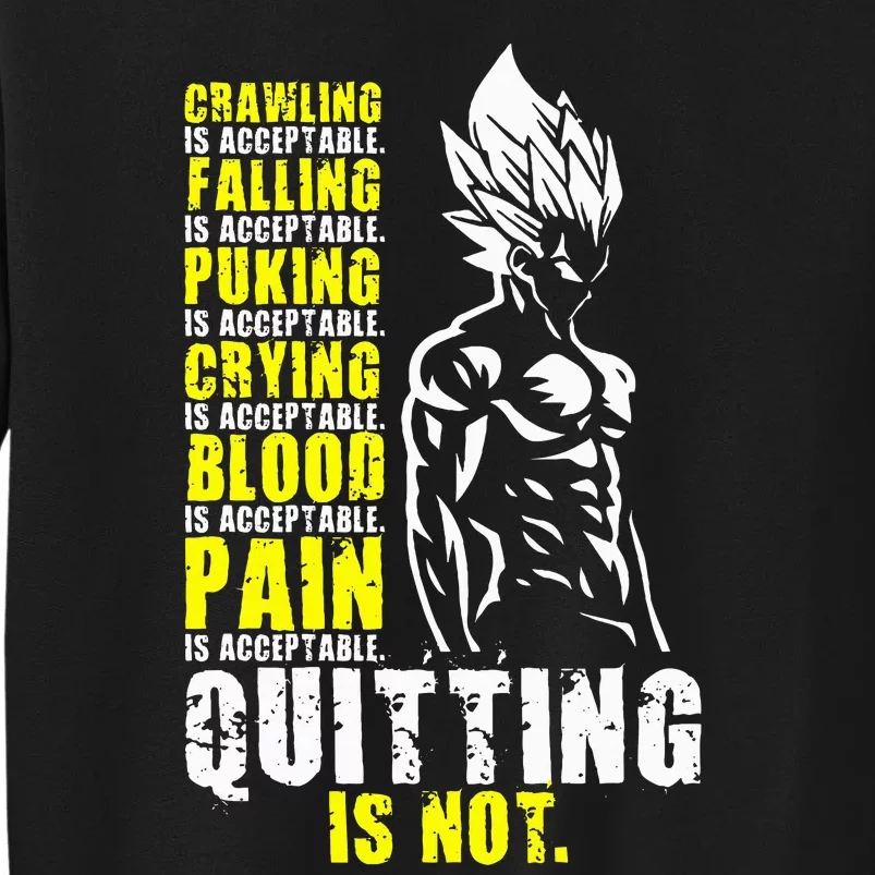 Quitting Is Not Acceptable Anime Gym and Workout Motivation Sweatshirt