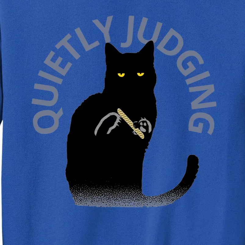 Quietly Judging Cat Funny Sweatshirt