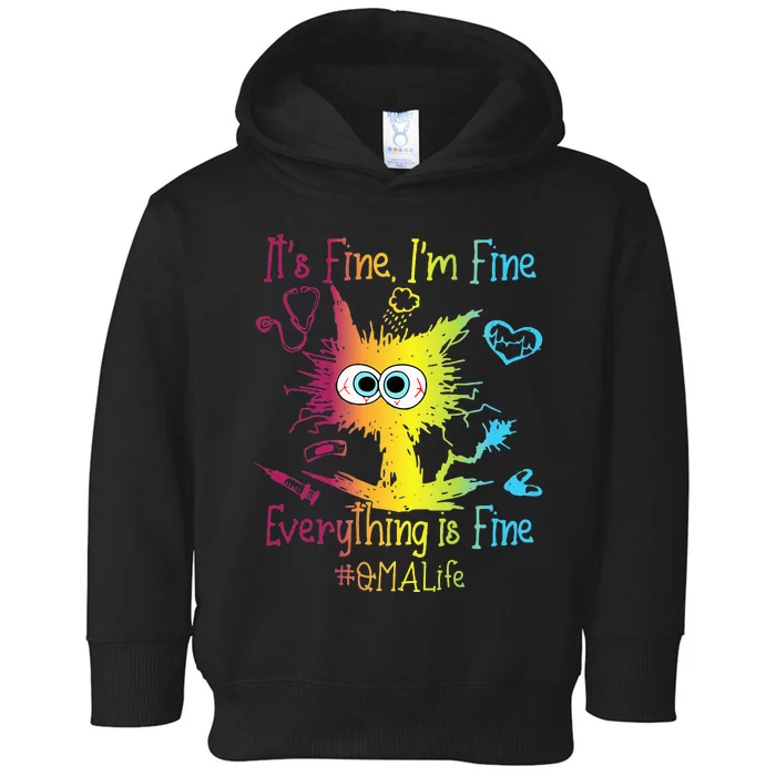 QMA Life Everything Is Fine Colorful Toddler Hoodie