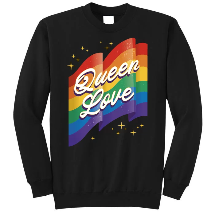 Queen Love LGBTQ Flag Tall Sweatshirt