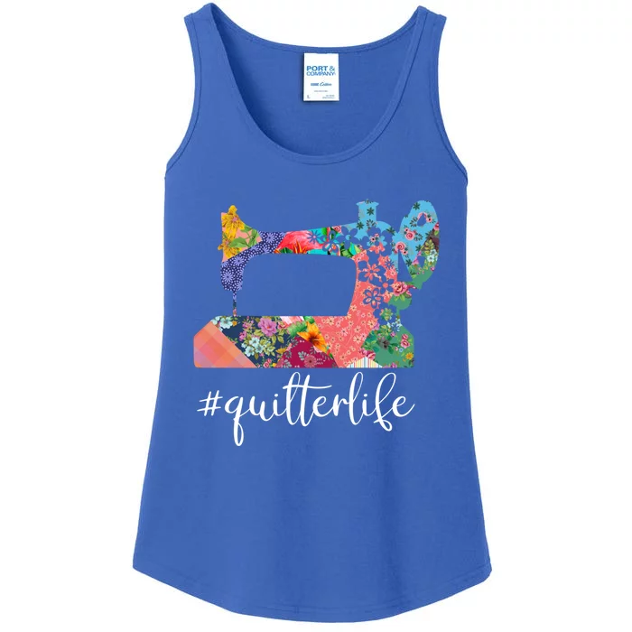 Quilter Life Quilting Saying Quote Gift Ladies Essential Tank