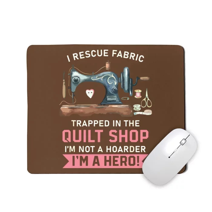 Quilt Lovers Quilting Sewing Machine Gift For Sewer Quilter Mousepad