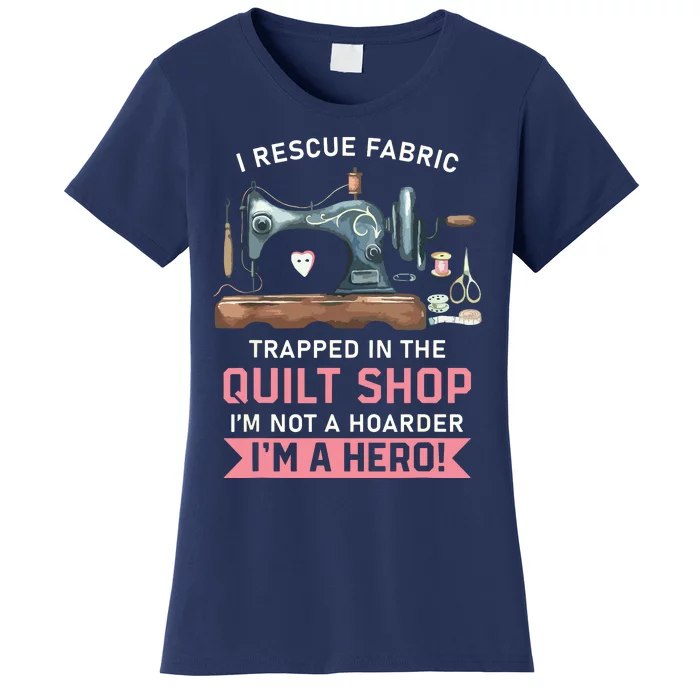 Quilt Lovers Quilting Sewing Machine Gift For Sewer Quilter Women's T-Shirt