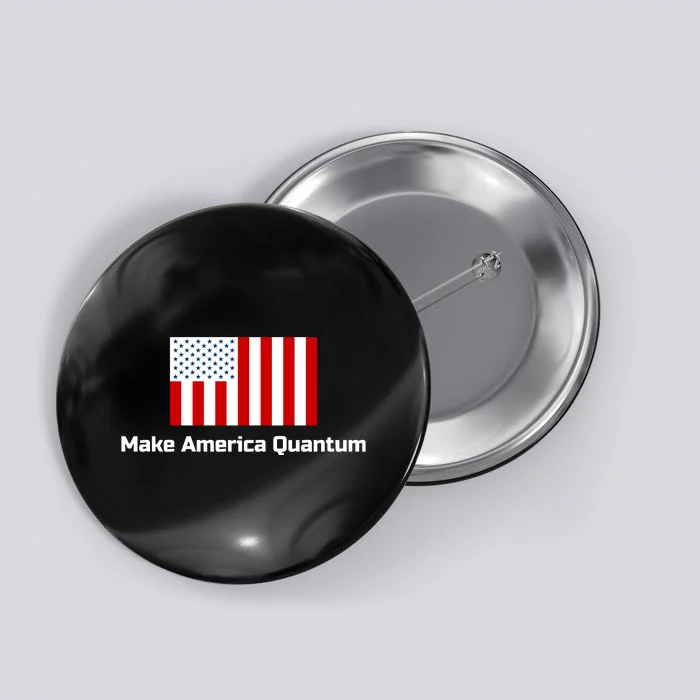 Quantumparty Make America Quantum Button