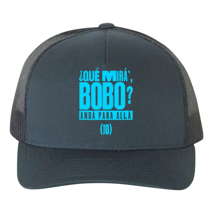 Que Mira´Bobo Argentina 10 Funny Meme Yupoong Adult 5-Panel Trucker Hat