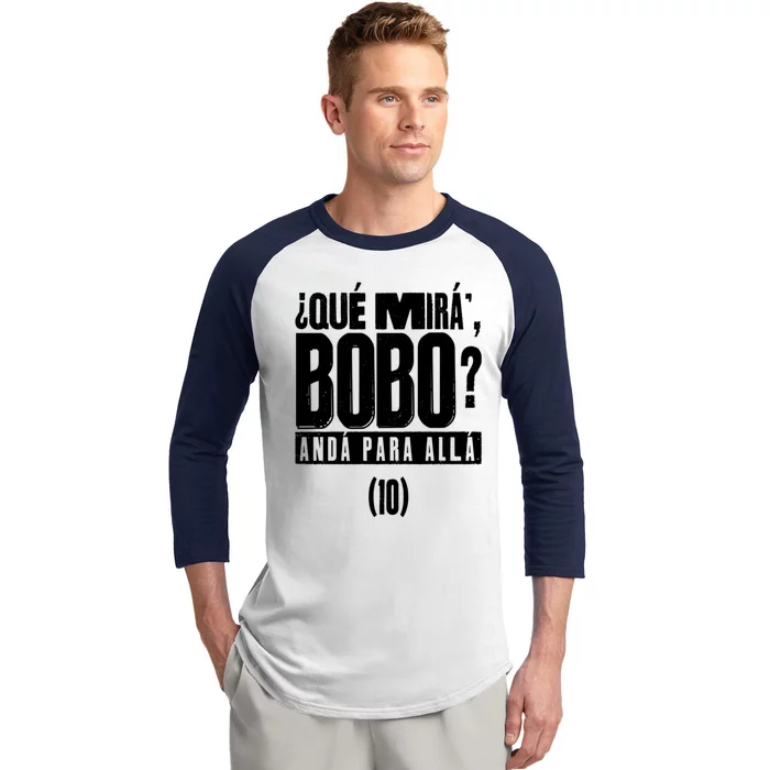 Que Mira´Bobo Argentina 10 Baseball Sleeve Shirt