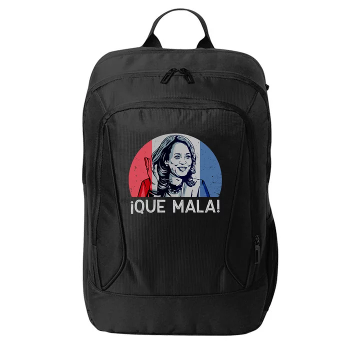 Que Mala Anti Kamala Harris Funny Pro Conservative Gift City Backpack