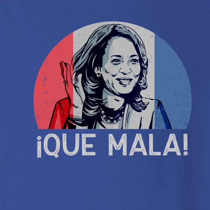 Que Mala Anti Kamala Harris Funny Pro Conservative Gift Toddler Long Sleeve Shirt