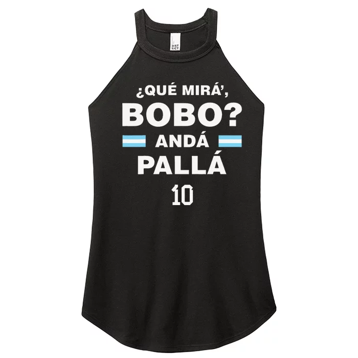 Que Mira´Bobo Argentina 10 Women’s Perfect Tri Rocker Tank