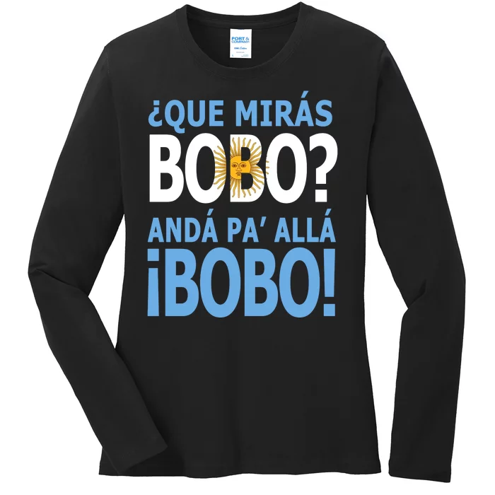 Que Mira´Bobo Argentina 10 Ladies Long Sleeve Shirt