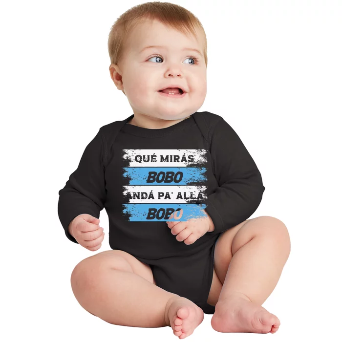 Qué Mira Bobo Meme Argentina Flag Funny Baby Long Sleeve Bodysuit