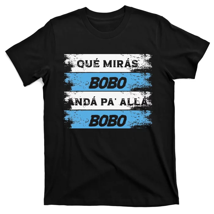 Qué Miras Bobo Qué Mira Bobo Funny soccer sport T-Shirt