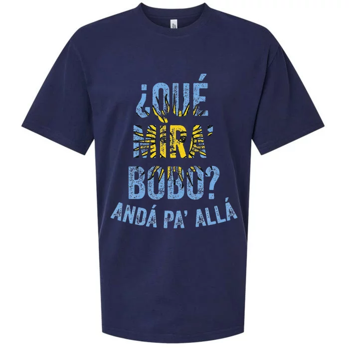 Qué Mira Bobo andá pa' allá funny speech Sueded Cloud Jersey T-Shirt