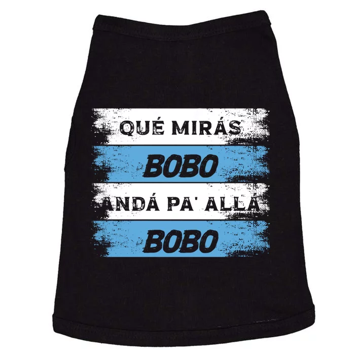 Qué Miras Bobo Qué Mira Bobo Trending Design Doggie Tank