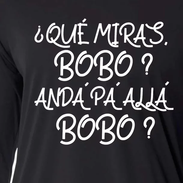 Qué Miras Bobo Qué Mira Bobo Viral Meme Cooling Performance Long Sleeve Crew