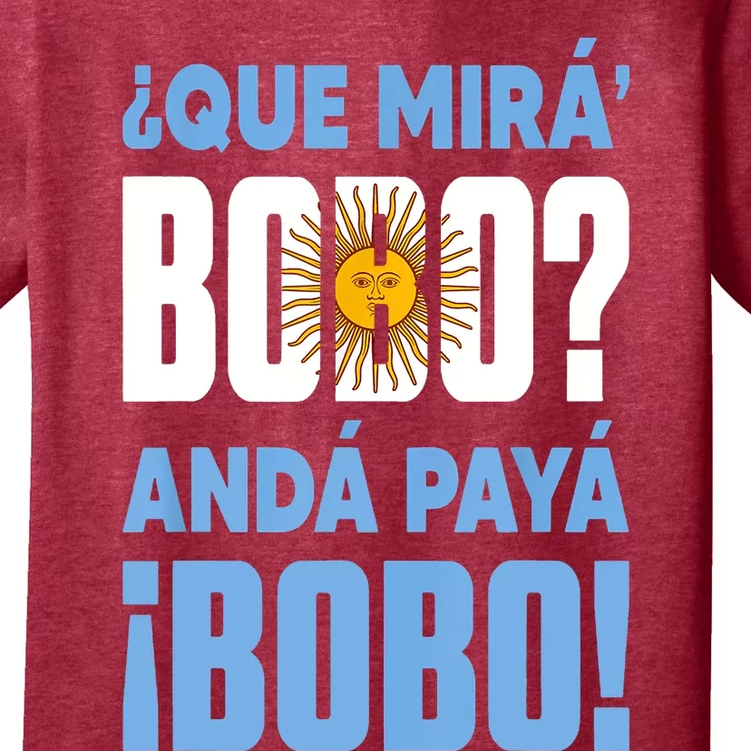 Qué Mirás Bobo, Andá Pa' Allá Funny Speech T-Shirt