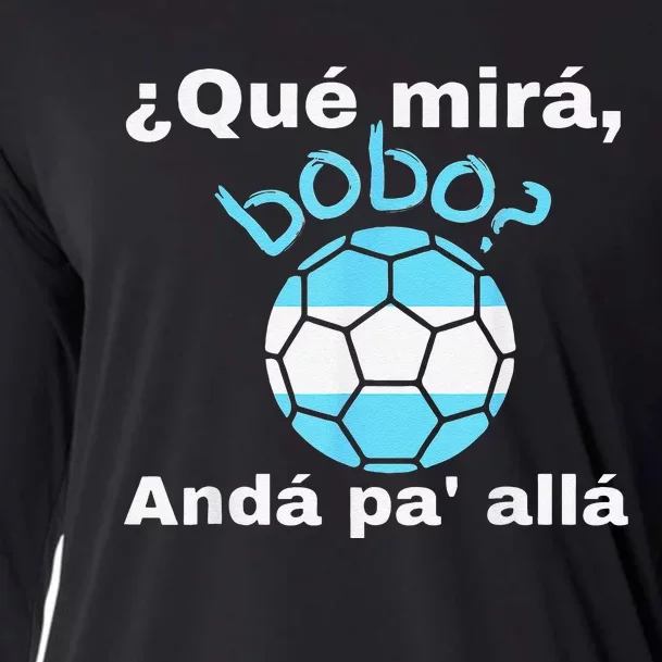 Qué Miras Bobo, Qué Mira Bobo andá pa' allá funny speech Cooling Performance Long Sleeve Crew