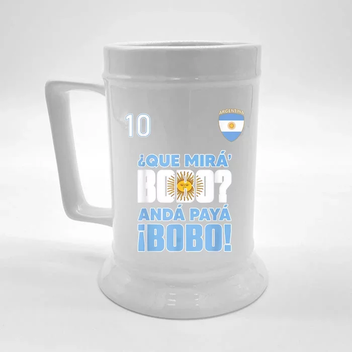 Qué Mirás Bobo, Andá Pa' Allá Funny Speech Argentina Flag Vintage Front & Back Beer Stein