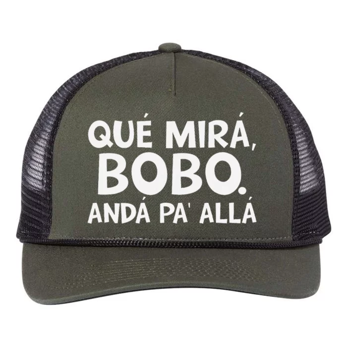 Qué MiráS Bobo Andá Pa Allá Retro Rope Trucker Hat Cap