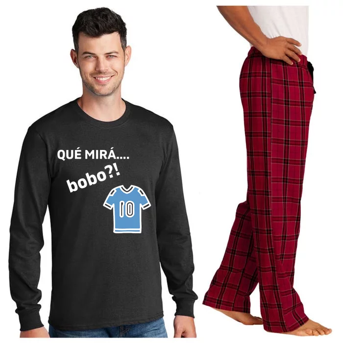 Qué Mirás Bobo, Andá Pa' Allá Funny Speech Design Long Sleeve Pajama Set