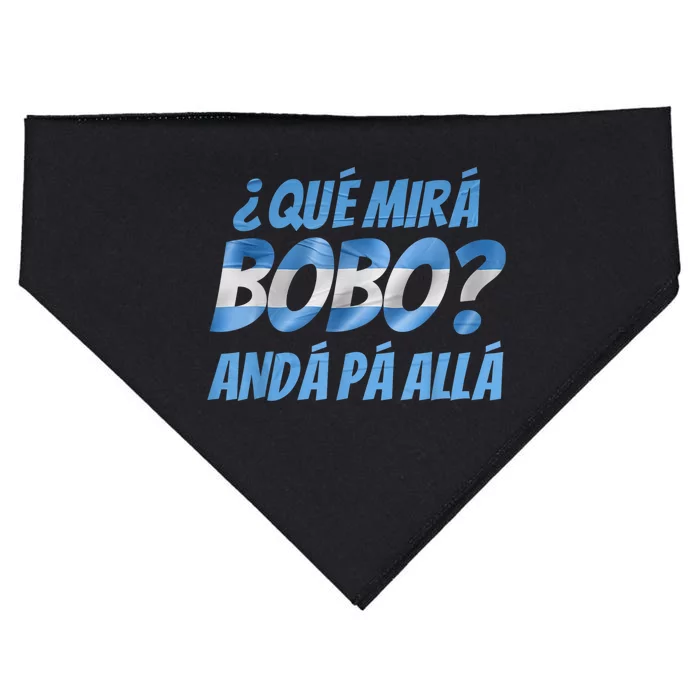 Qué Mirás Bobo, Andá Pa' Allá Funny Speech Argentina Flag Vintage USA-Made Doggie Bandana