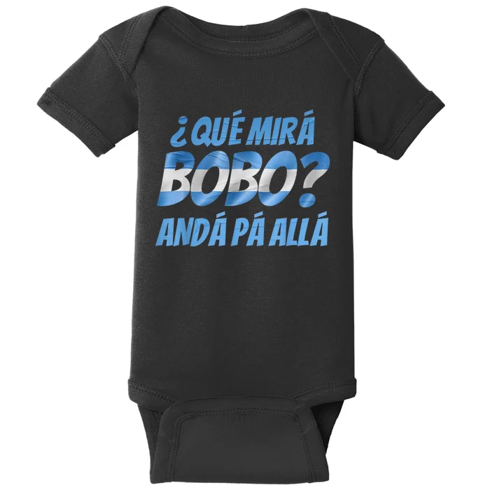 Qué Mirás Bobo, Andá Pa' Allá Funny Speech Argentina Flag Vintage Baby Bodysuit