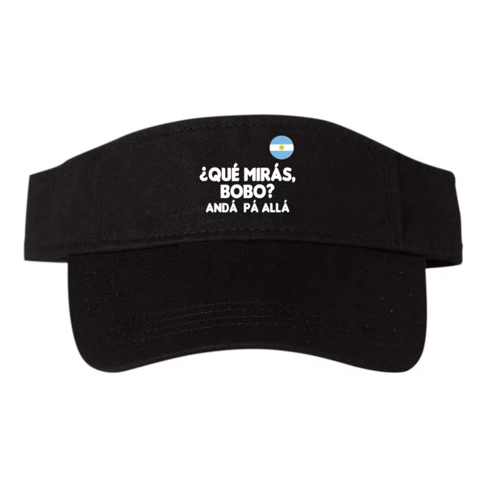 Qué Miras Bobo Qué Mira Bobo Gift Valucap Bio-Washed Visor