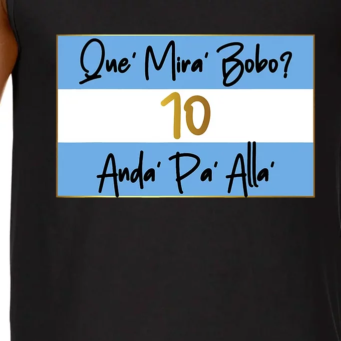 Que Mira Bobo Viral Argentina Funny Comfort Colors® Tank Top