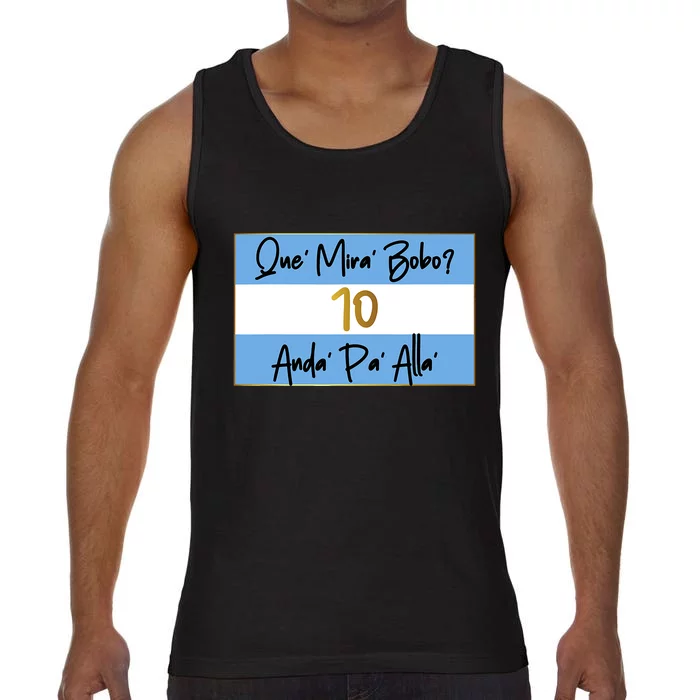 Que Mira Bobo Viral Argentina Funny Comfort Colors® Tank Top