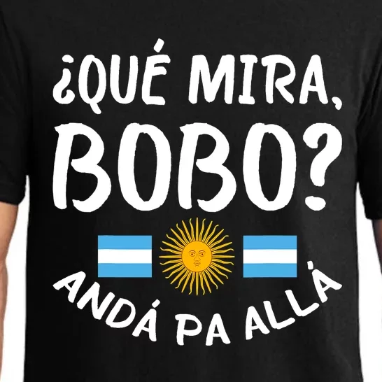 Qué Miras Bobo Qué Mira Bobo Andá Pa Allá Funny Design Pajama Set